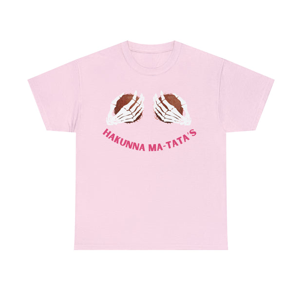 Hakunna Ma-Tata's - No Cancer!